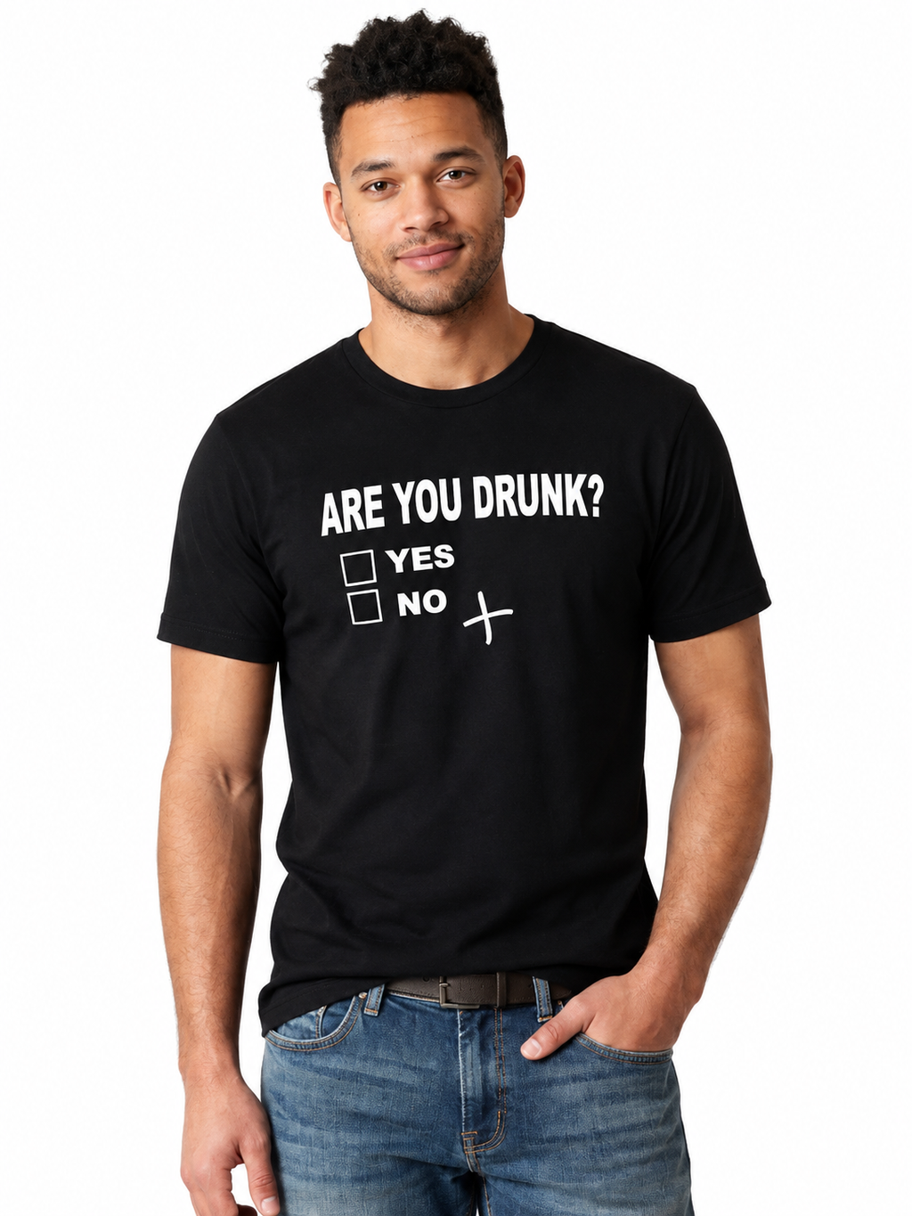 Graphic Tee- "Are You Drunk?"