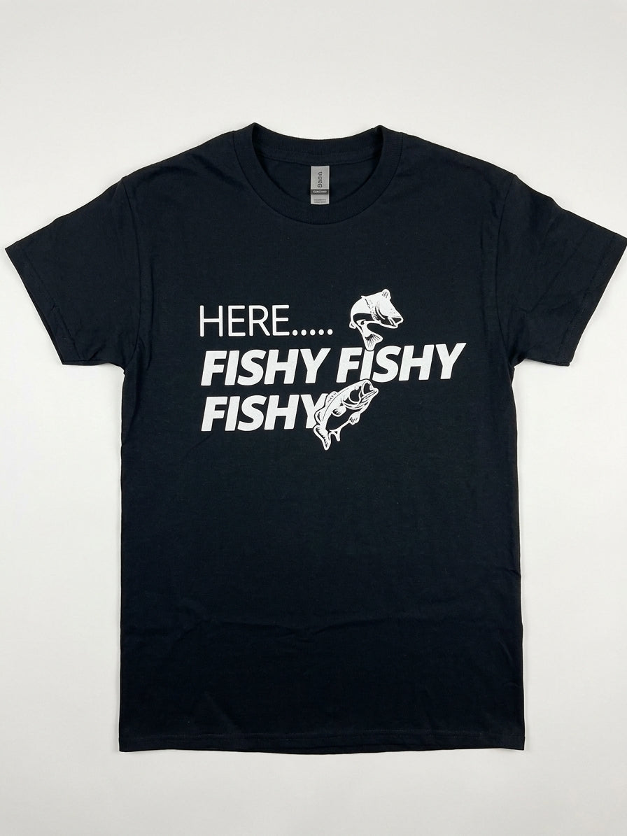 Graphic Tee - "Here Fishy Fishy Fishy"
