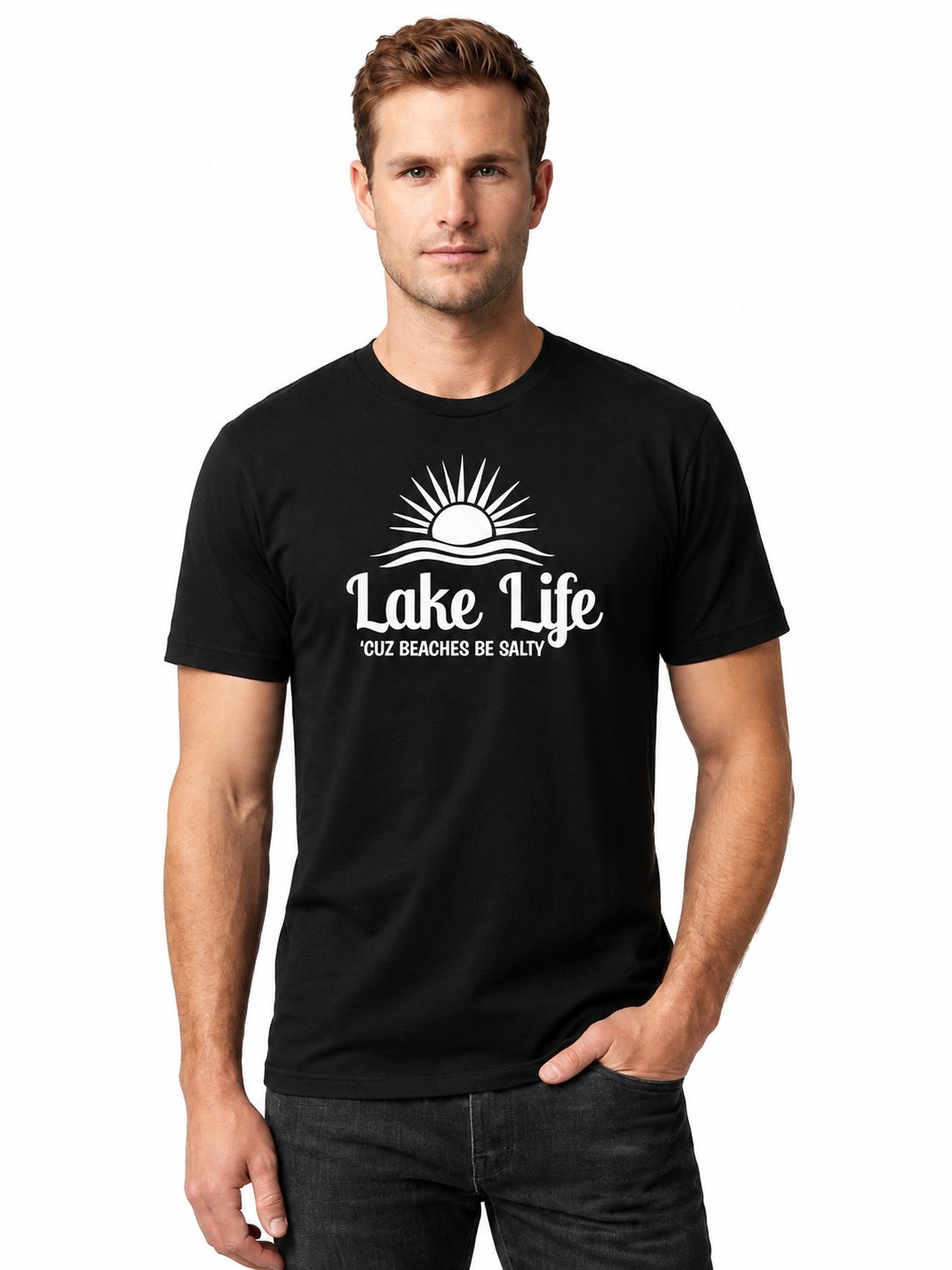 Graphic Tee- "Lake Life, Cuz Beaches Be Salty"